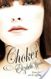 Choker - Elizabeth Woods