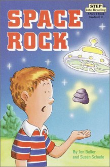 Space Rock (Step into Reading, Step 3, paper) - Susan Schade