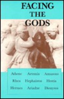 Facing the Gods - James Hillman