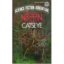 Catseye (Dipple, Bk. 1) - Andre Norton