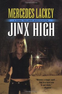 Jinx High - Mercedes Lackey