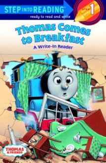 Thomas Comes to Breakfast (Thomas & Friends) (Step into Reading) - Wilbert Awdry, Richard Courtney