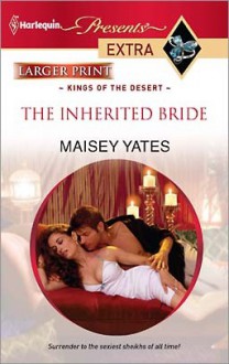 The Inherited Bride - Maisey Yates