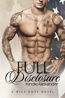 Full Disclosure (A Nice Guys Novel Book 2) - Kindle Alexander