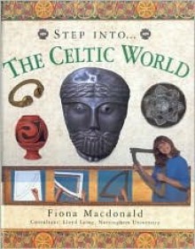 Celtic World (Step Into...) - Fiona MacDonald