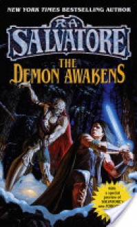 The Demon Awakens (Corona: The DemonWars Saga, #1) - R.A. Salvatore