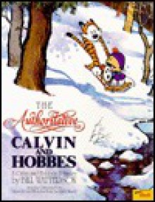 The Authoritative Calvin and Hobbes - Bill Watterson