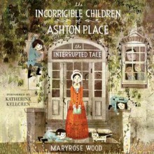 The Interrupted Tale (Audio) - Maryrose Wood