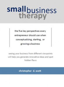 Small Business Therapy - Christopher Scott