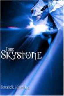 The Skystone - Patrick Harding