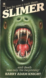 Slimer - Harry Adam Knight, Leroy Kettle