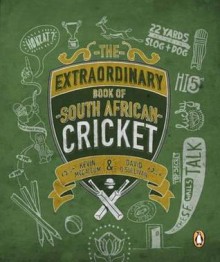 The Extraordinary Book of Sa Cricket - David O'Sullivan, Kevin McCallum