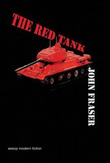 The Red Tank - John Fraser