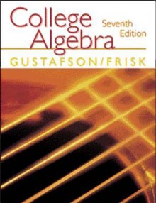 College Algebra - Peter D. Frisk