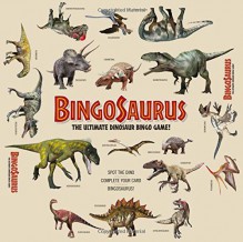 Bingosaurus: The Ultimate Dinosaur Bingo Game! - Carlton Books