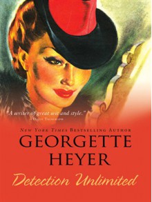 Detection Unlimited - Georgette Heyer