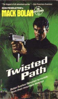 Twisted Path - Kirk Sanson, Don Pendleton