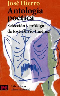 Antología poética - José Hierro