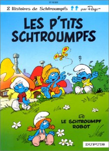 Les P'tits Schtroumpfs (tome 13) - Peyo