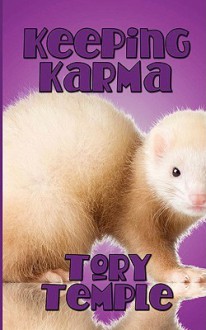 Keeping Karma - Tory Temple