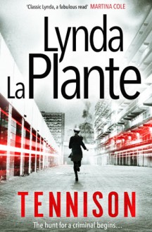 Tennison: Prime Suspect 1973 - Lynda La Plante