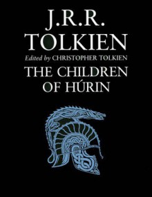 The Children of Húrin - J.R.R. Tolkien