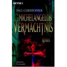 Michelangelos Vermächtnis - Paul Christopher, Sepp Leeb