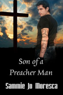 Son of a Preacher Man - Sammie Jo Moresca