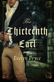 The Thirteenth Earl - Evelyn Pryce