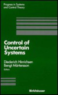 Control of Uncertain Systems - D. Hinrichsen