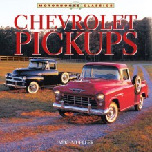 Chevrolet Pickups - Mike Mueller