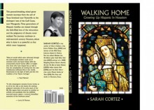 Walking Home: Growing Up Hispanic in Houston - Sarah Cortez