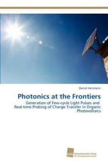 Photonics at the Frontiers - Daniel Herrmann