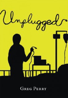 Unplugged - Greg Perry