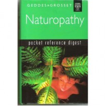 Naturopathy (Pocket Reference Digest) - Geddes & Grosset