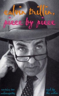 Calvin Trillin, Piece by Piece - Calvin Trillin