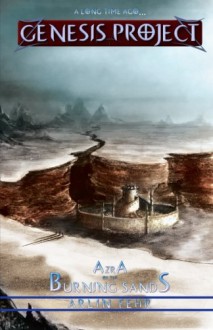 Azra of the Burning Sands (Genesis Project) - Arlin Fehr, Aaron Smith