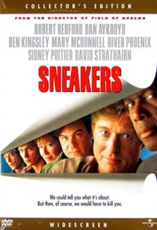 Sneakers - Robert Redford, Phil Alden Robinson, Dan Alden Aykroyd