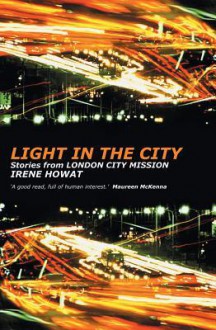 Light In The City - Irene Howat