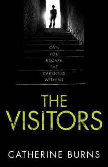 The Visitors - Catherine Burns