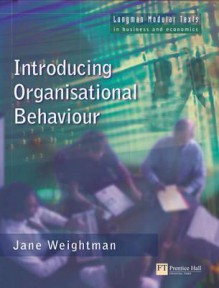 Introduction to Organisational Behavior - Jane Weightman