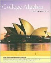 College Algebra: Enhanced WebAssign Edition [With Access Code] - Richard N. Aufmann, Vernon C. Barker, Richard D. Nation