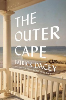 The Outer Cape - Patrick Dacey