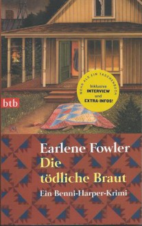 Die tödliche Braut (A Benni Harper Mystery #9) - Earlene Fowler