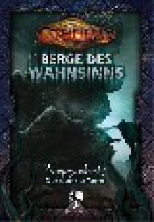 Berge des Wahnsinns. Bd 3: Der dunkle Turm - Frank Heller (Hrsg.), Frank Heller