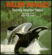 Killer Whales - Dorothy Hinshaw Patent