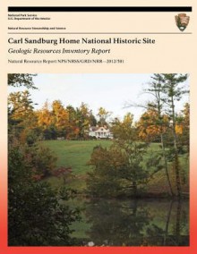 Carl Sandburg Home National Historic Site: Geologic Resources Inventory Report - National Park Service