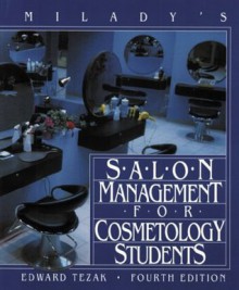 Milady's Salon Management for Cosmetology Students - Edward Tezak