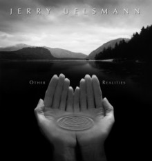 Other Realities - Jerry Uelsmann, Peter C. Bunnell, Paul Karabanis