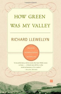 How Green Was My Valley - Richard Llewellyn